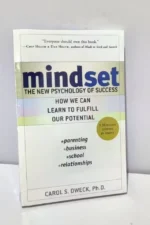 Mindset: by Carol S. Dweck