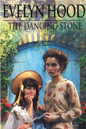 The Silken Thread The Dancing Stone by Evelyn Hood